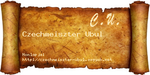Czechmeiszter Ubul névjegykártya